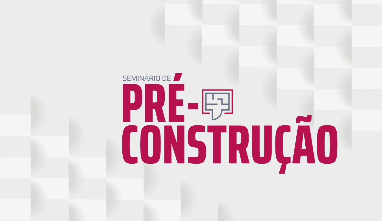 Seminário de Pré-Construção | ONLINE